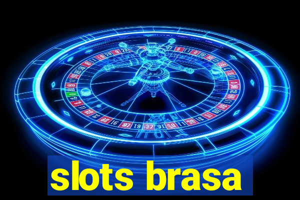 slots brasa